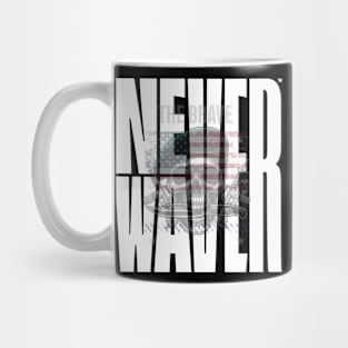 Never Waver The Brave Mug